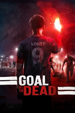 Goal of the Dead (2014) Official Image | AndyDay