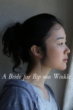 A Bride for Rip Van Winkle (2016) Official Image | AndyDay