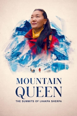 Mountain Queen: The Summits of Lhakpa Sherpa (2024) Official Image | AndyDay