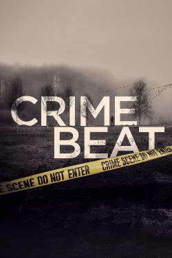 Crime Beat (2020) Official Image | AndyDay