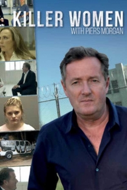 Killer Women with Piers Morgan (2016) Official Image | AndyDay