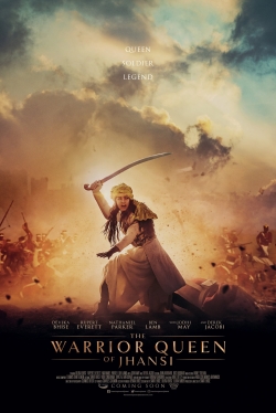 The Warrior Queen of Jhansi (2019) Official Image | AndyDay