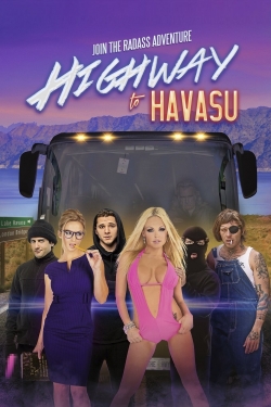 Highway to Havasu (2017) Official Image | AndyDay
