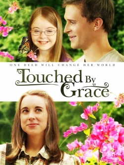 Touched By Grace (2014) Official Image | AndyDay