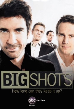 Big Shots (2007) Official Image | AndyDay