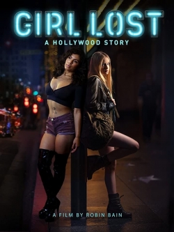 Girl Lost: A Hollywood Story (2020) Official Image | AndyDay