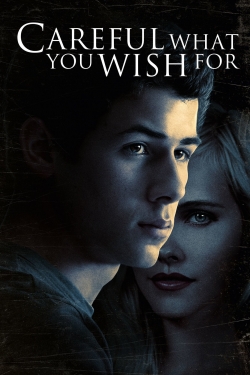 Careful What You Wish For (2015) Official Image | AndyDay