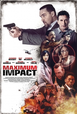 Maximum Impact (2017) Official Image | AndyDay