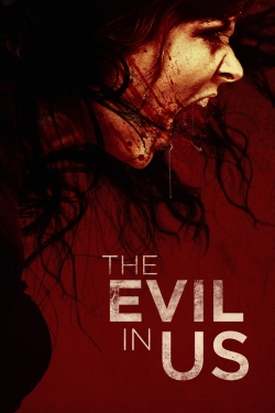 The Evil in Us (2016) Official Image | AndyDay