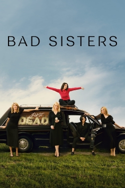 Bad Sisters (2022) Official Image | AndyDay