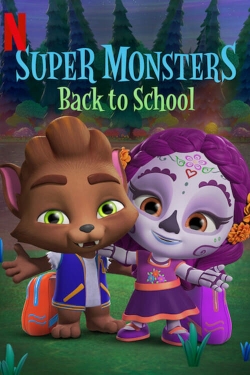 Super Monsters Back to School (2019) Official Image | AndyDay