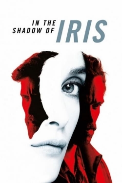 In the Shadow of Iris (2016) Official Image | AndyDay