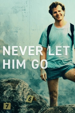 Never Let Him Go (2023) Official Image | AndyDay