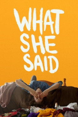 What She Said (2021) Official Image | AndyDay