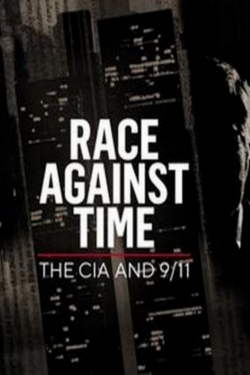 Race Against Time: The CIA and 9/11 (2021) Official Image | AndyDay