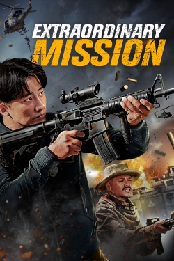 Extraordinary Mission (2017) Official Image | AndyDay
