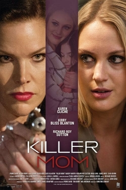 Killer Mom (2017) Official Image | AndyDay