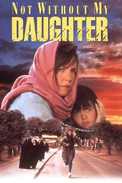 Not Without My Daughter (1991) Official Image | AndyDay