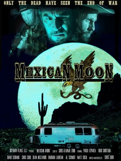 Mexican Moon (2021) Official Image | AndyDay