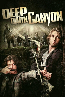 Deep Dark Canyon (2013) Official Image | AndyDay