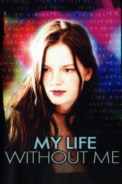 My Life Without Me (2003) Official Image | AndyDay