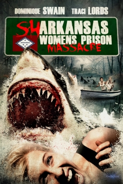 Sharkansas Women's Prison Massacre (2015) Official Image | AndyDay