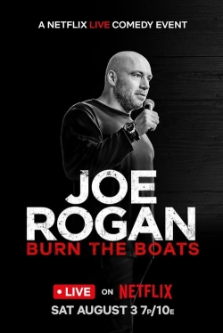 Joe Rogan: Burn the Boats (2024) Official Image | AndyDay