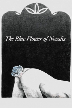 The Blue Flower of Novalis (2018) Official Image | AndyDay