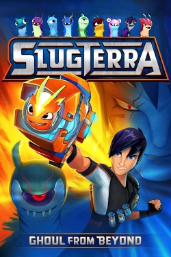 Slugterra: Ghoul from Beyond (2014) Official Image | AndyDay