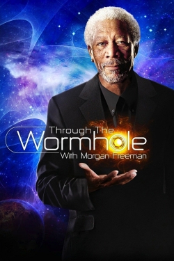 Through The Wormhole (2010) Official Image | AndyDay