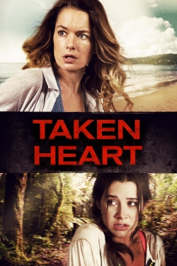 Taken Heart (2017) Official Image | AndyDay