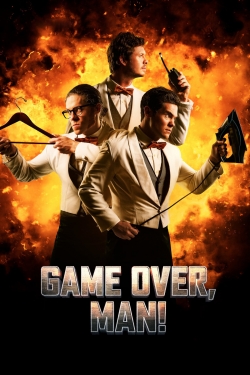 Game Over, Man! (2018) Official Image | AndyDay
