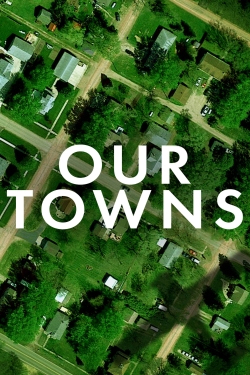 Our Towns (2021) Official Image | AndyDay