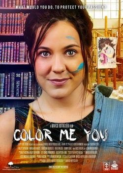 Color Me You (2017) Official Image | AndyDay