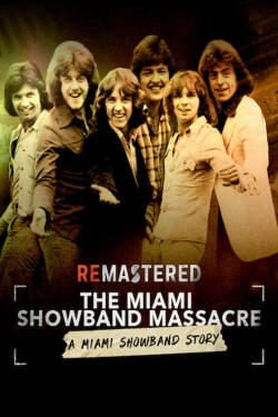 ReMastered: The Miami Showband Massacre (2019) Official Image | AndyDay