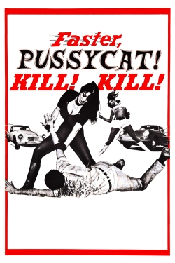 Faster, Pussycat! Kill! Kill! (1965) Official Image | AndyDay