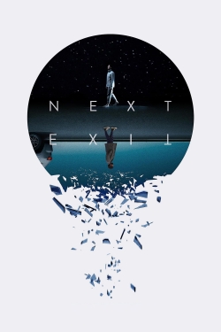 Next Exit (2022) Official Image | AndyDay