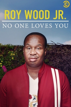 Roy Wood Jr.: No One Loves You (2019) Official Image | AndyDay