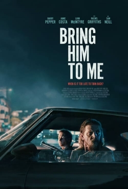 Bring Him to Me (2023) Official Image | AndyDay