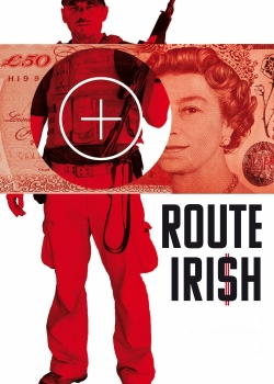 Route Irish (2011) Official Image | AndyDay