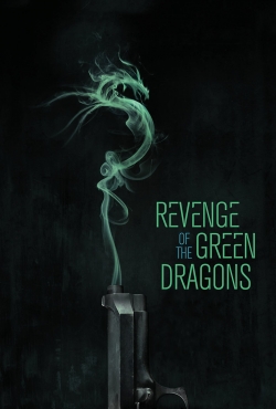 Revenge of the Green Dragons (2014) Official Image | AndyDay