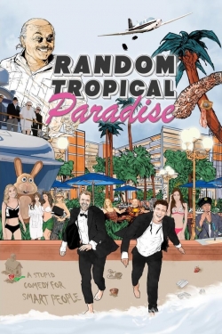 Random Tropical Paradise (2017) Official Image | AndyDay