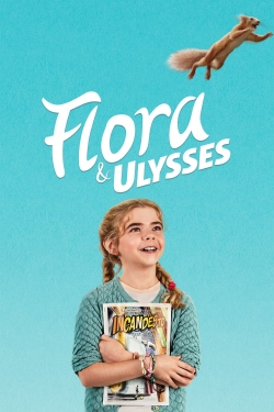 Flora & Ulysses (2021) Official Image | AndyDay