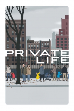Private Life (2018) Official Image | AndyDay