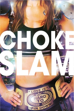 Chokeslam (2016) Official Image | AndyDay