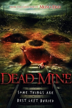 Dead Mine (2012) Official Image | AndyDay