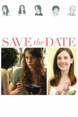 Save the Date (2012) Official Image | AndyDay