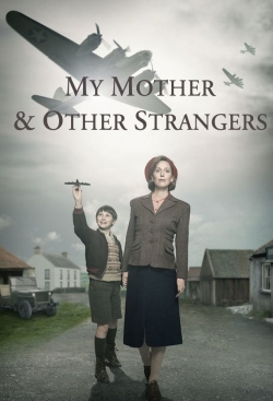 My Mother and Other Strangers (2016) Official Image | AndyDay