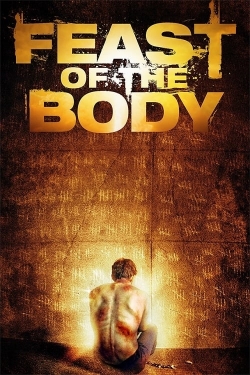 Feast of the Body (2016) Official Image | AndyDay