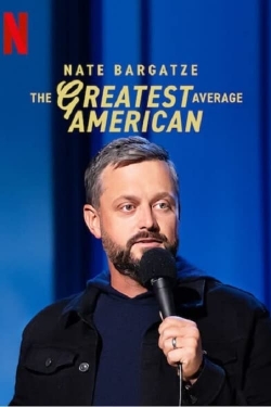 Nate Bargatze: The Greatest Average American (2021) Official Image | AndyDay